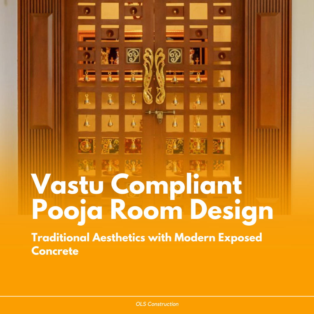 Vastu Compliant Pooja Room Design